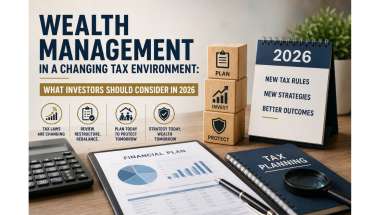 Wealth Management in a Changing Tax Environment: What Investors Should Consider in 2026