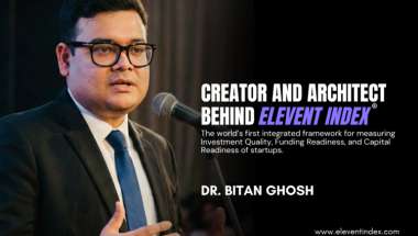 Dr. Bitan Ghosh Elevent Index Aims to Make Startup Investment Decisions More Systematic