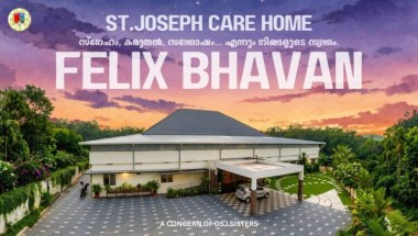 Felix Bhavan St. Joseph Care Home: A Legacy of Compassionate Senior Living in Kottayam